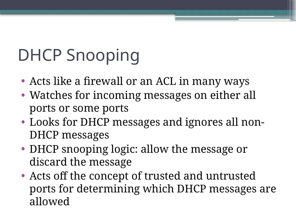 CCNA 200-301, Volume 2 Chapter 8 DHCP Snooping and - slide 3 of 29