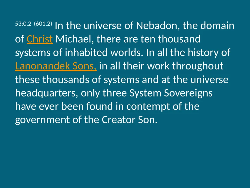 The Urantia Book Paper 53 The Lucifer Rebellion - slide 3 of 75