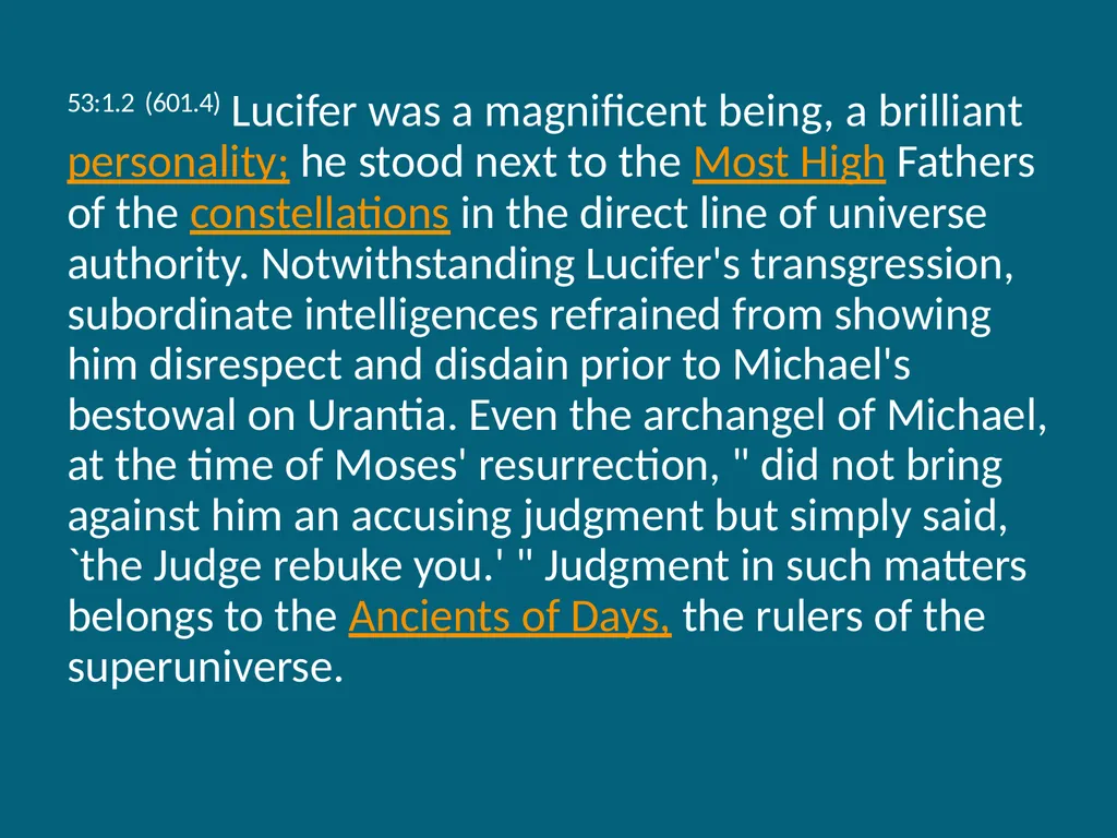 The Urantia Book Paper 53 The Lucifer Rebellion - slide 5 of 75