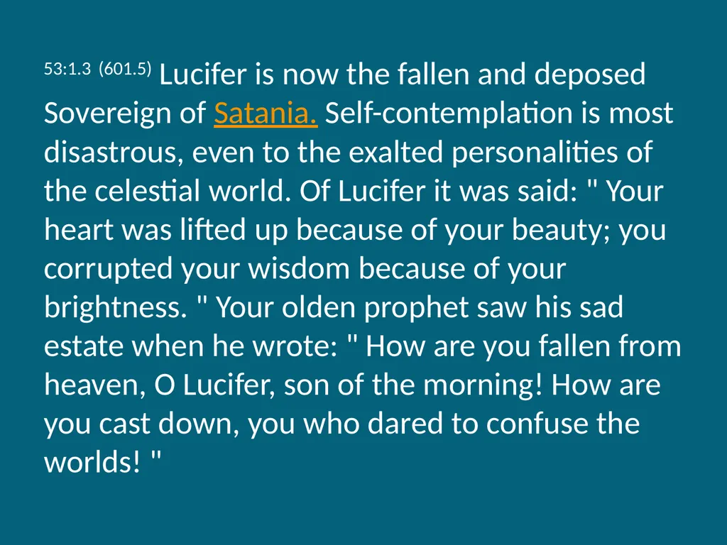 The Urantia Book Paper 53 The Lucifer Rebellion - slide 6 of 75