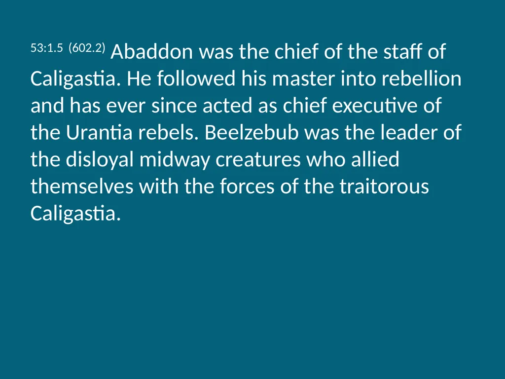 The Urantia Book Paper 53 The Lucifer Rebellion - slide 8 of 75