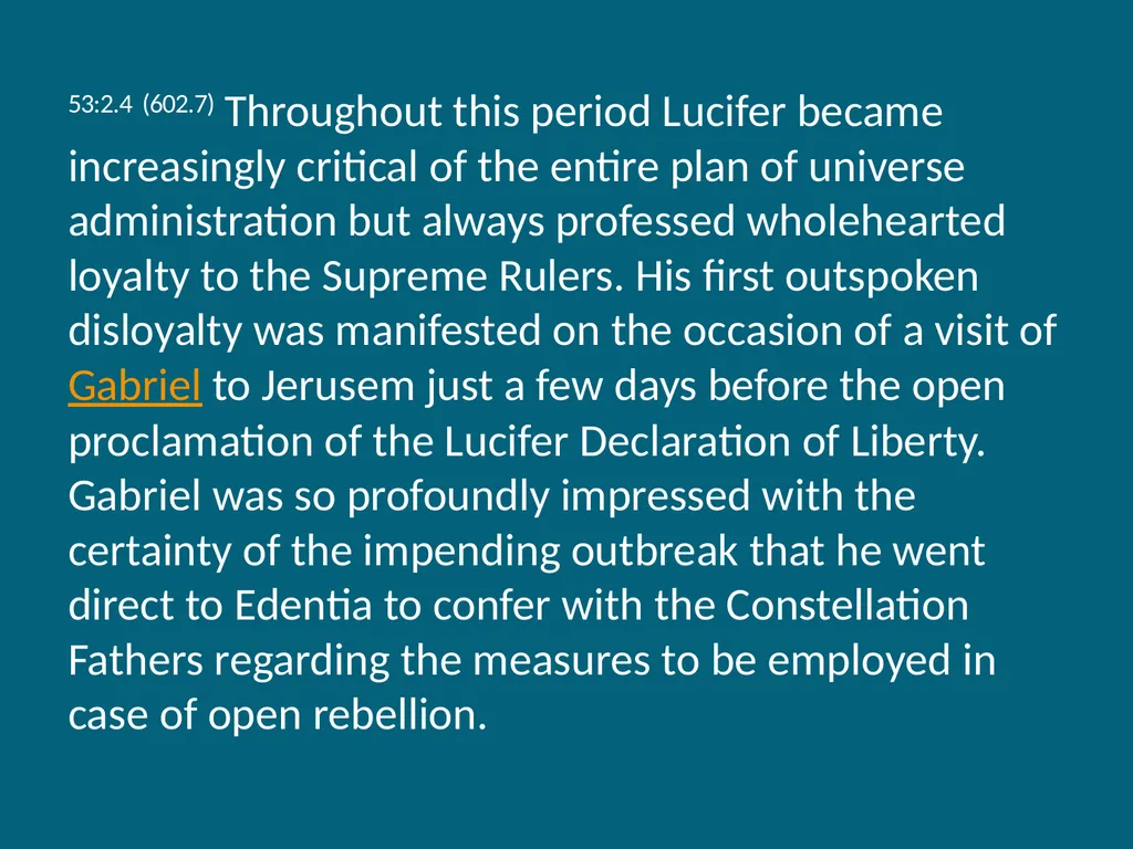 The Urantia Book Paper 53 The Lucifer Rebellion - slide 13 of 75
