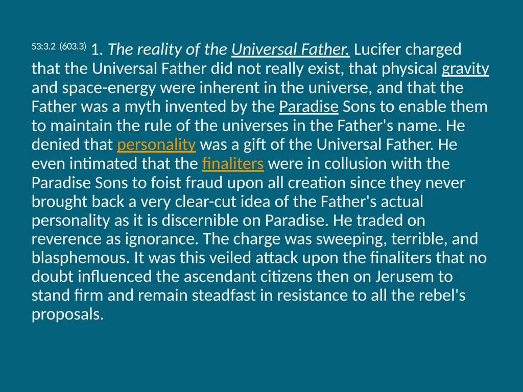 The Urantia Book Paper 53 The Lucifer Rebellion - slide 16 of 75