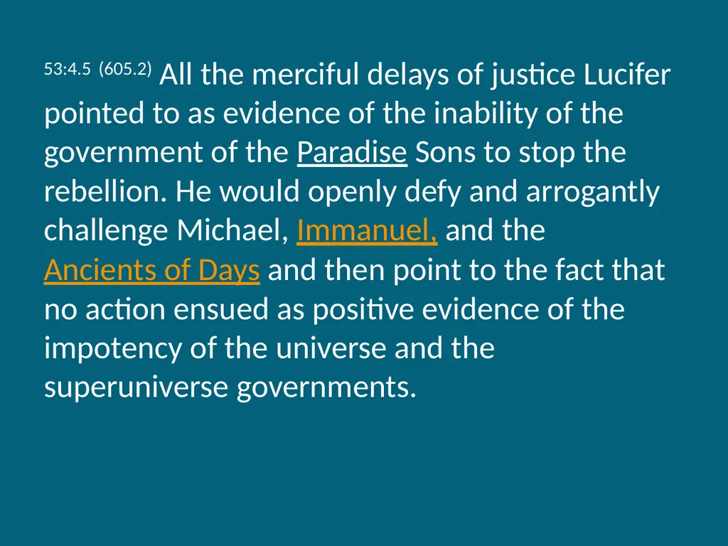 The Urantia Book Paper 53 The Lucifer Rebellion - slide 26 of 75