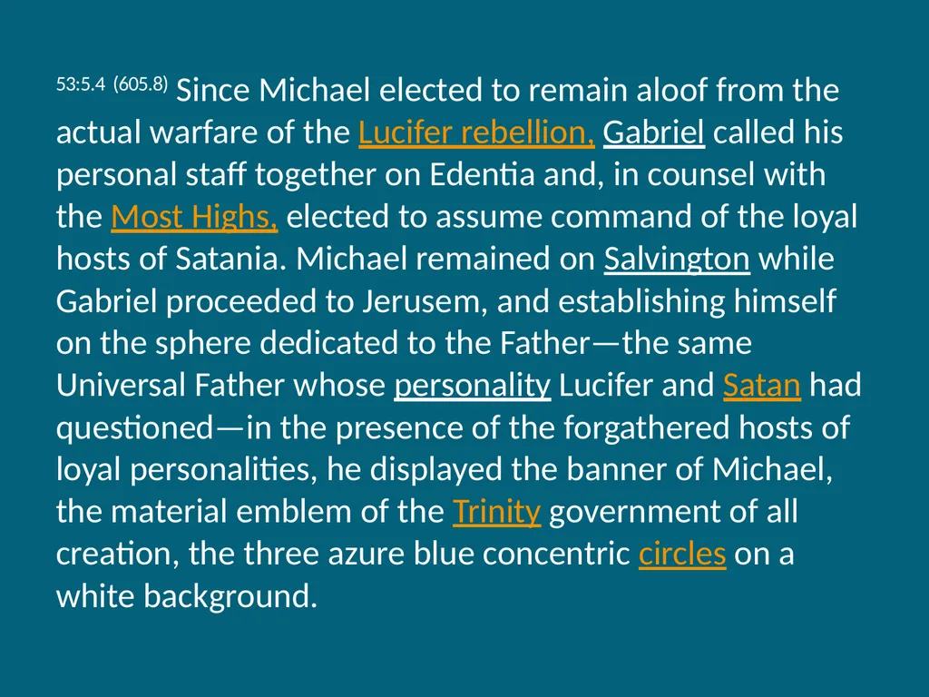 The Urantia Book Paper 53 The Lucifer Rebellion - slide 32 of 75