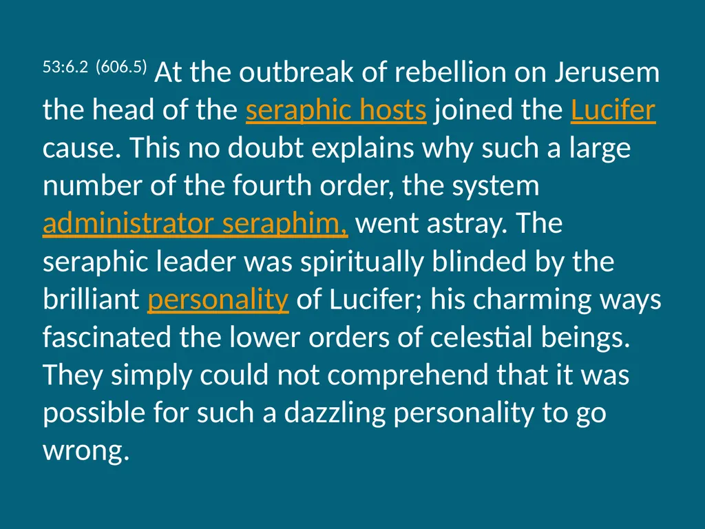 The Urantia Book Paper 53 The Lucifer Rebellion - slide 37 of 75