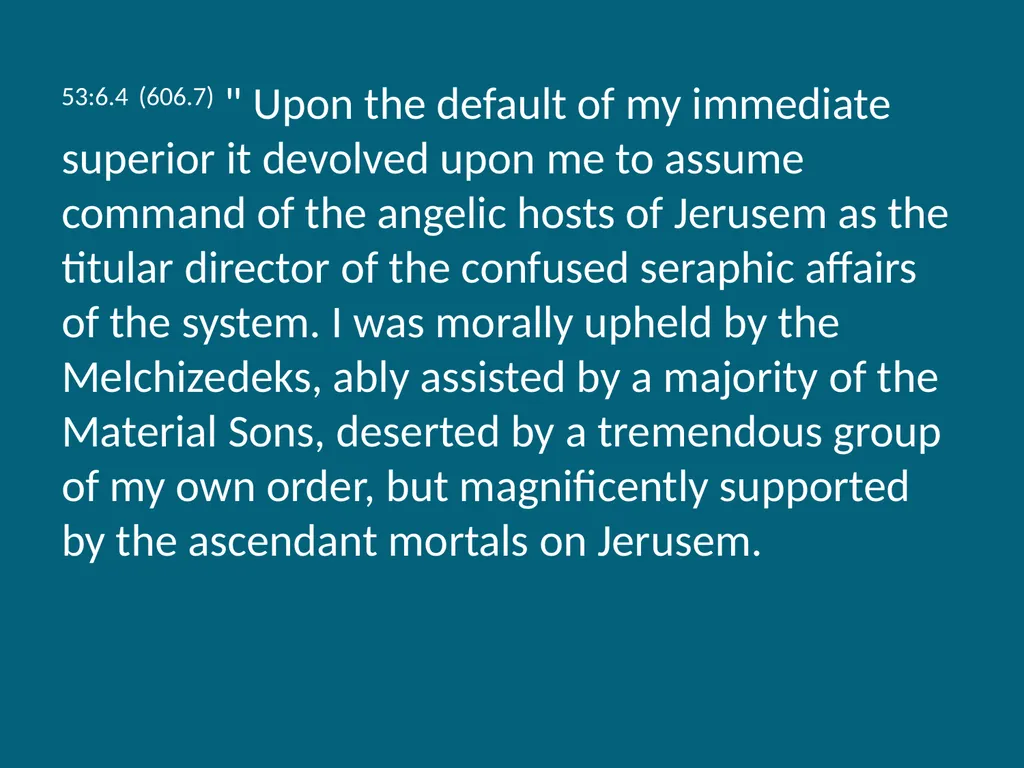 The Urantia Book Paper 53 The Lucifer Rebellion - slide 39 of 75