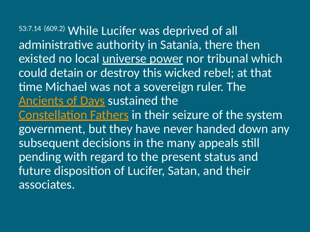 The Urantia Book Paper 53 The Lucifer Rebellion - slide 55 of 75