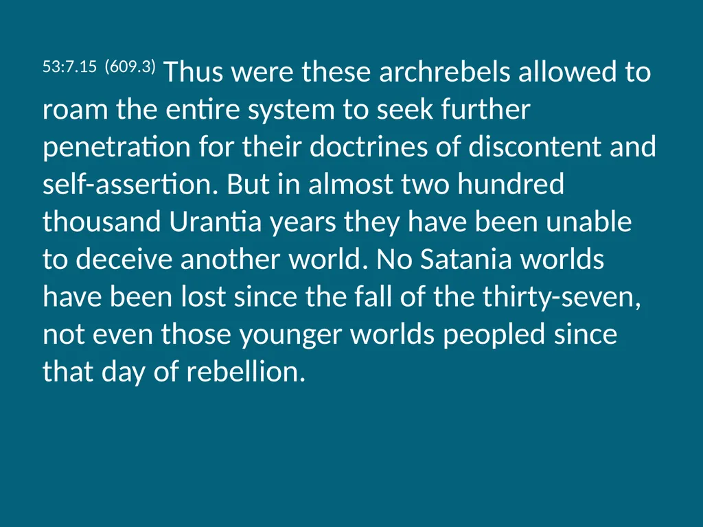 The Urantia Book Paper 53 The Lucifer Rebellion - slide 56 of 75