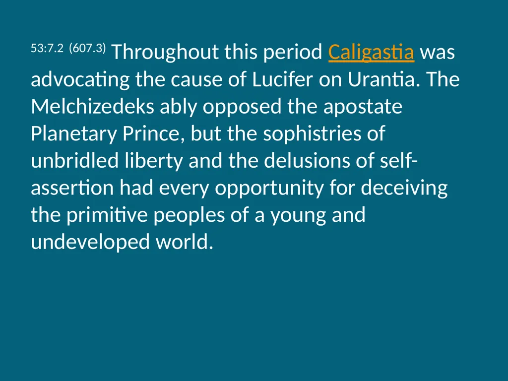 The Urantia Book Paper 53 The Lucifer Rebellion - slide 43 of 75