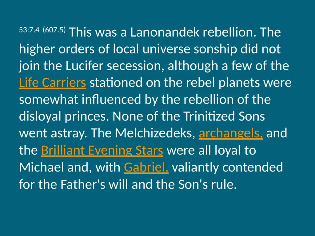 The Urantia Book Paper 53 The Lucifer Rebellion - slide 45 of 75