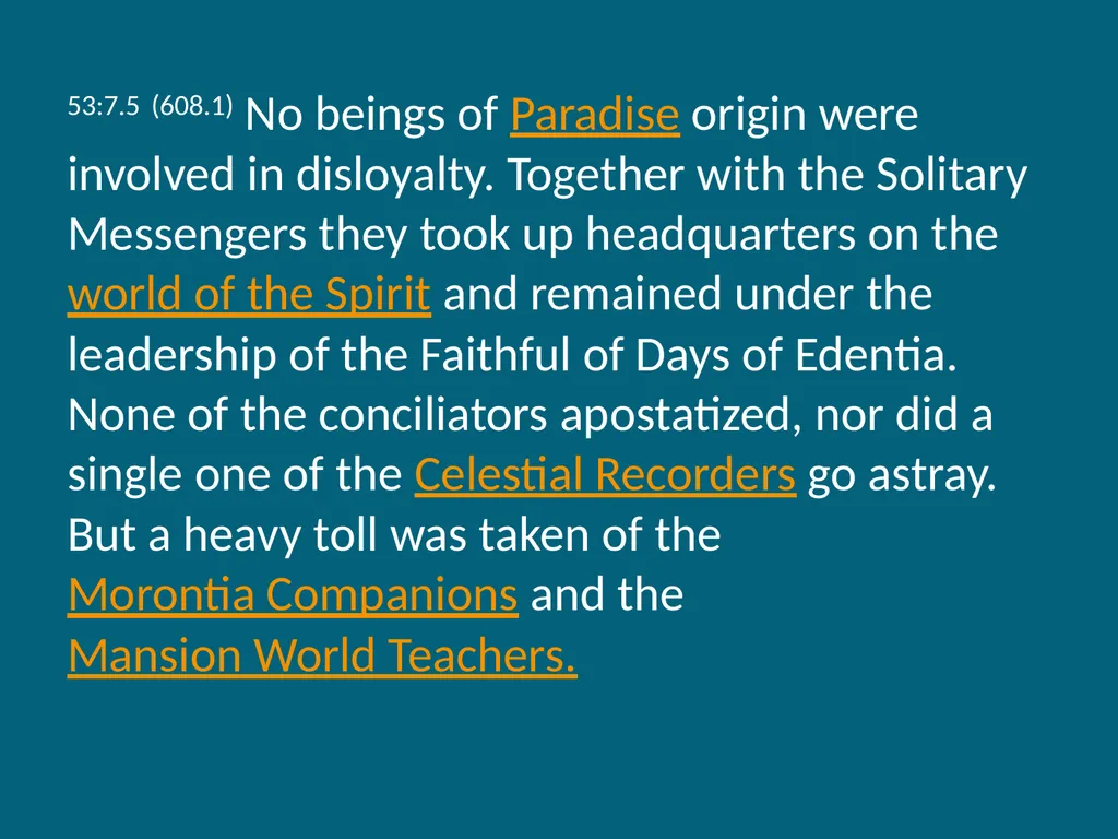 The Urantia Book Paper 53 The Lucifer Rebellion - slide 46 of 75