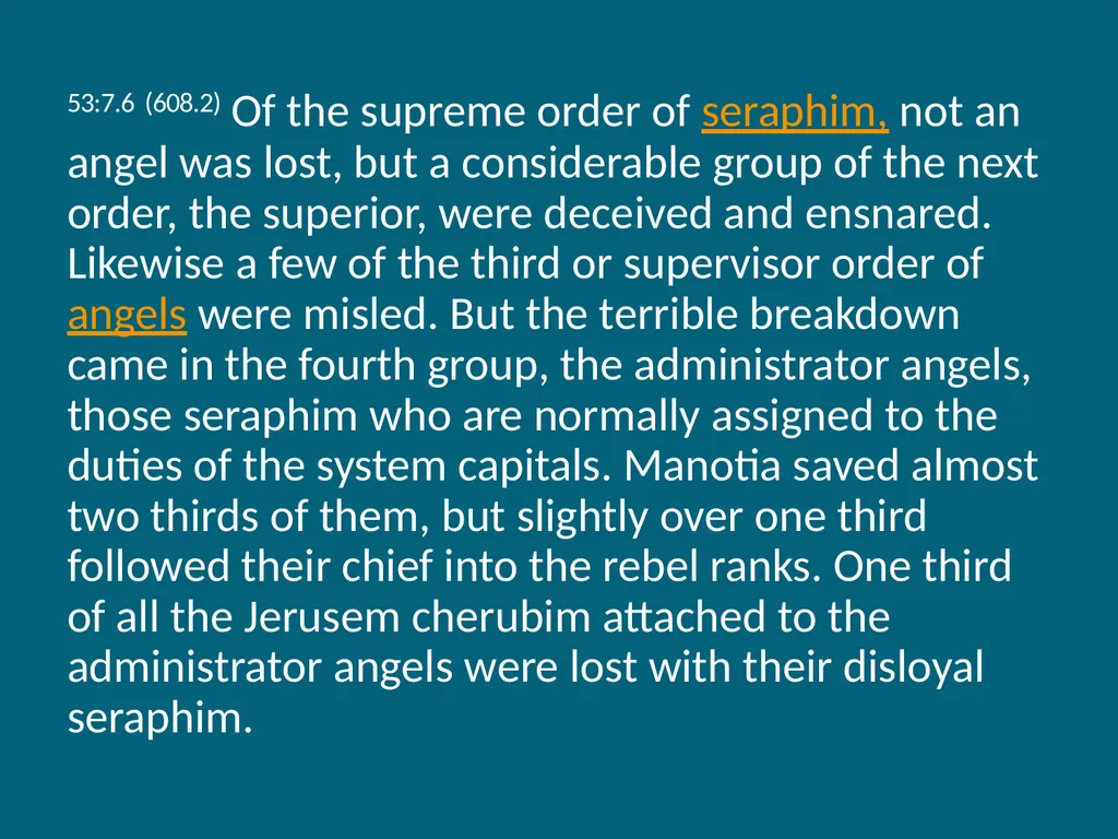 The Urantia Book Paper 53 The Lucifer Rebellion - slide 47 of 75