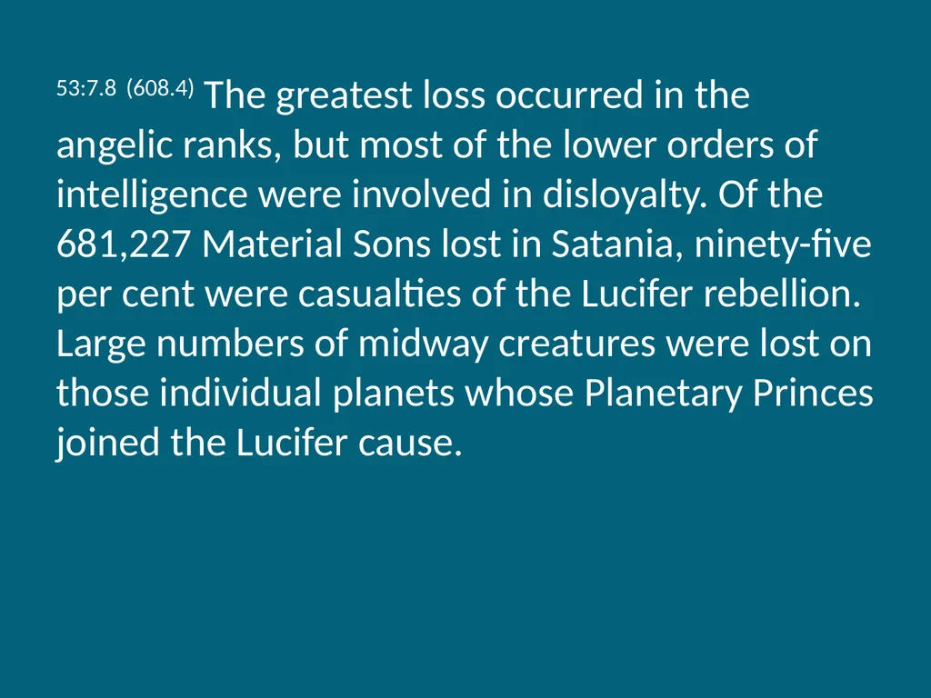 The Urantia Book Paper 53 The Lucifer Rebellion - slide 49 of 75
