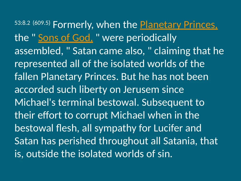 The Urantia Book Paper 53 The Lucifer Rebellion - slide 58 of 75