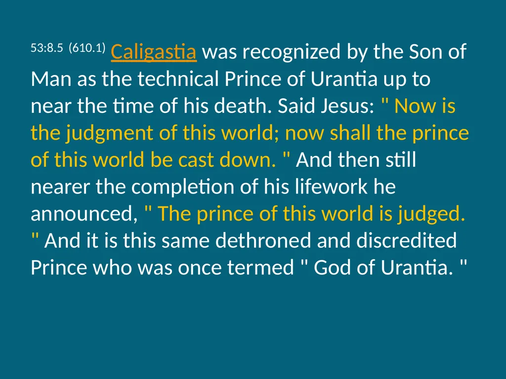 The Urantia Book Paper 53 The Lucifer Rebellion - slide 61 of 75