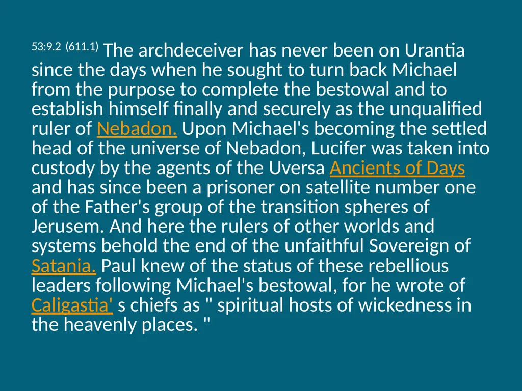 The Urantia Book Paper 53 The Lucifer Rebellion - slide 67 of 75
