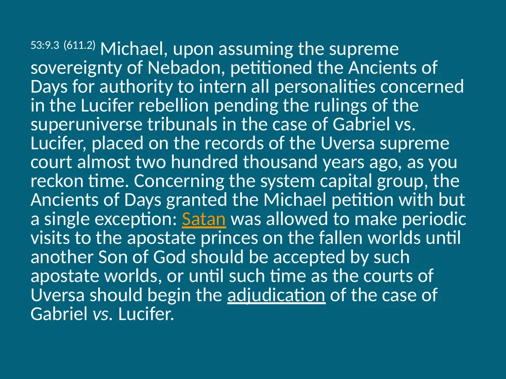 The Urantia Book Paper 53 The Lucifer Rebellion - slide 68 of 75