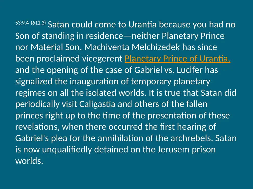 The Urantia Book Paper 53 The Lucifer Rebellion - slide 69 of 75