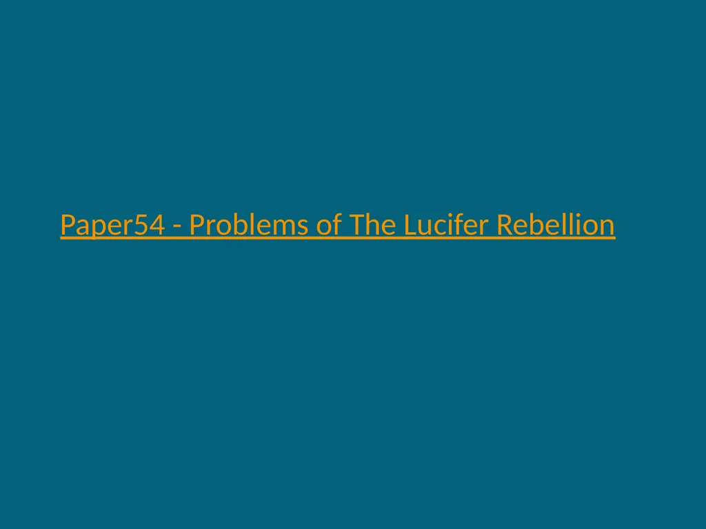 The Urantia Book Paper 53 The Lucifer Rebellion - slide 75 of 75