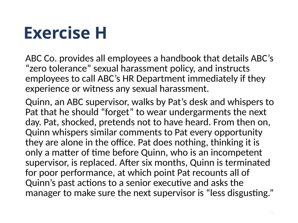 Note that this training is intended to be - slide 60 of 103