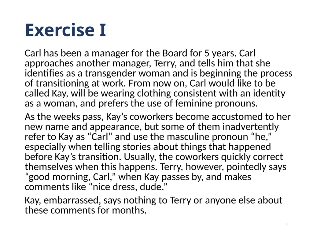 Note that this training is intended to be - slide 71 of 103