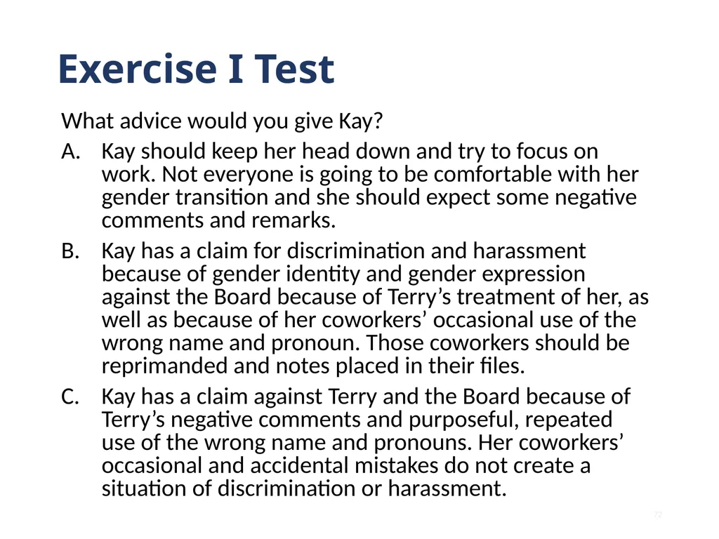 Note that this training is intended to be - slide 72 of 103