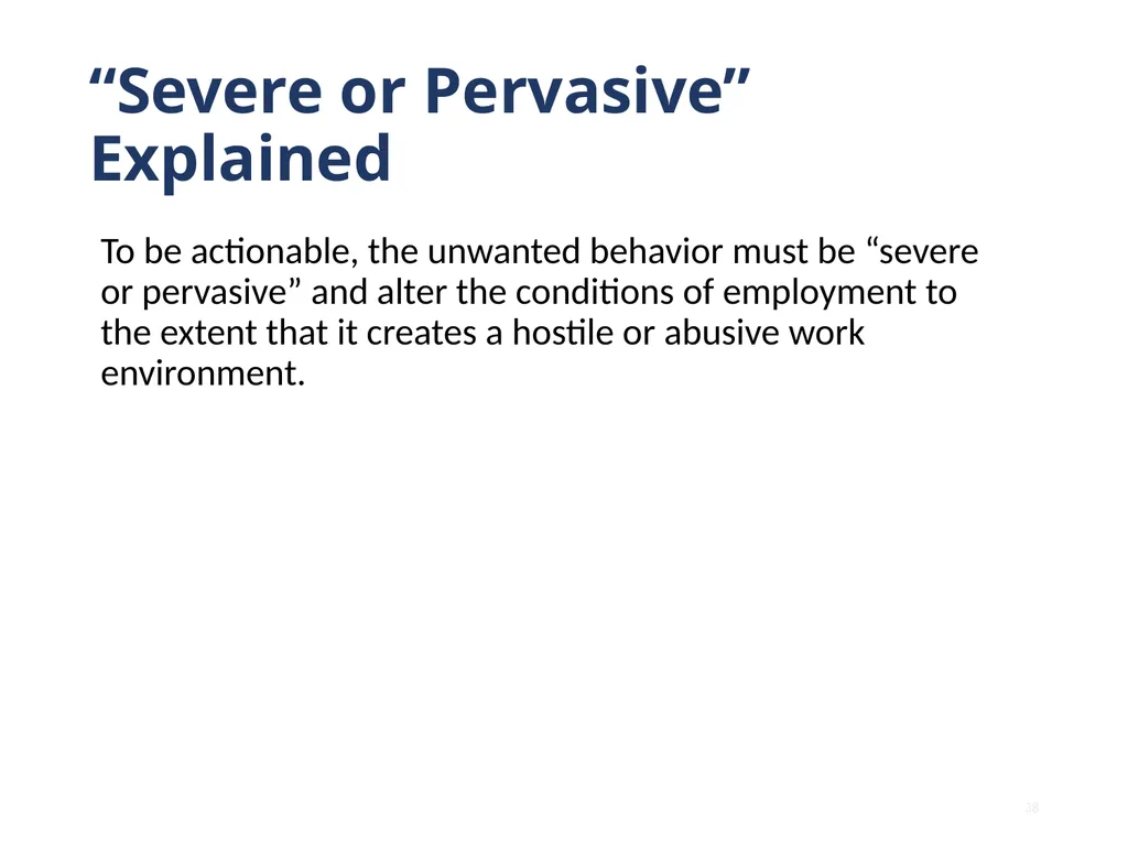 Note that this training is intended to be - slide 38 of 103
