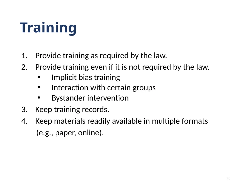 Note that this training is intended to be - slide 80 of 103