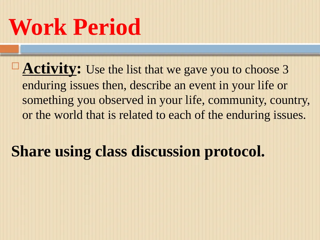 Unit 1 Lesson #3 Enduring Issues Agenda Aim: What - slide 13 of 15