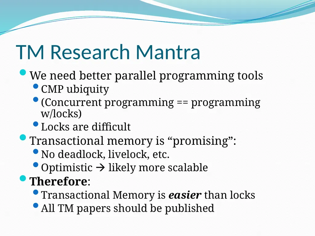 Is Transactional Programming Actually Easier? - slide 2 of 34