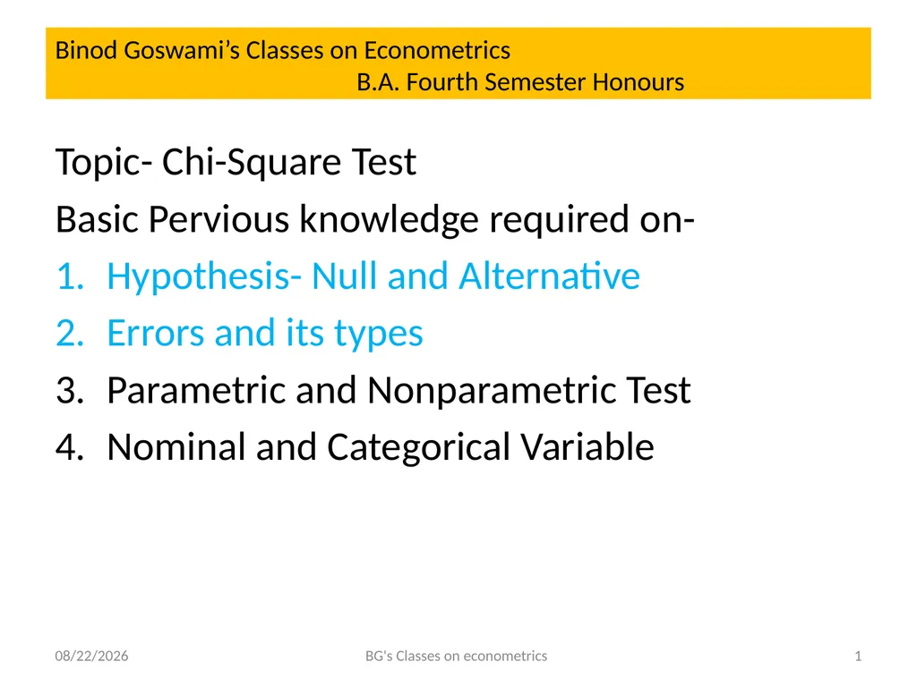 Binod Goswami’s Classes on Econometrics B.A. - slide 1 of 8