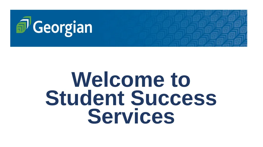 Welcome to Student Success Services We Support