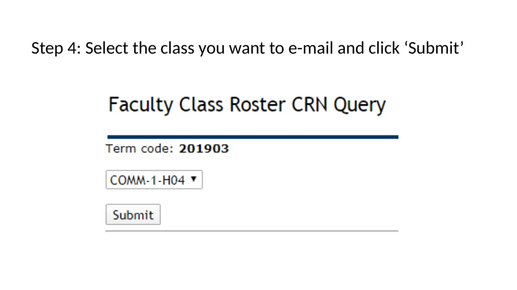 How to E-mail Students via CLASS-WEB Step 1: Log - slide 6 of 8