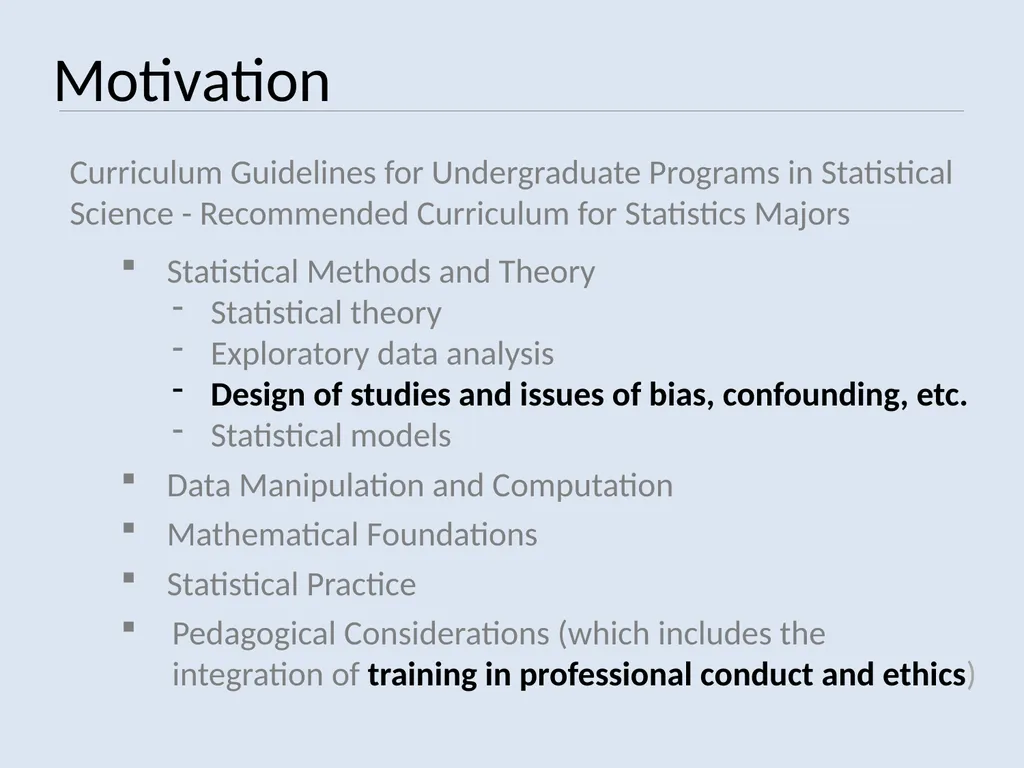 TEACHING STUDY DESIGN PRINCIPLES VS. DATA ANALYSIS - slide 4 of 19