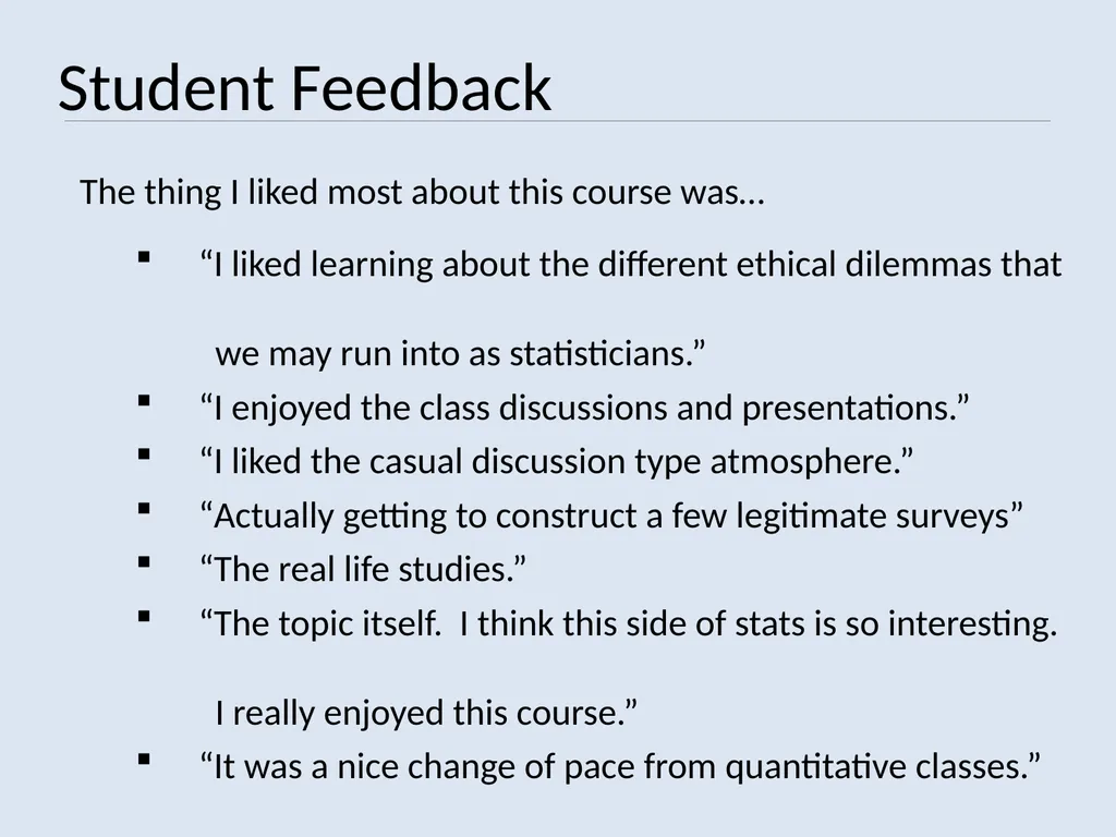 TEACHING STUDY DESIGN PRINCIPLES VS. DATA ANALYSIS - slide 17 of 19