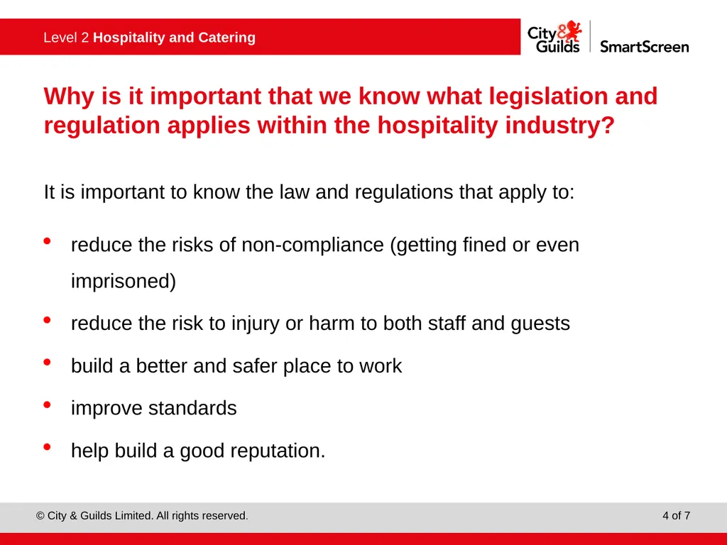 Know how legislation and regulations affects - slide 4 of 7