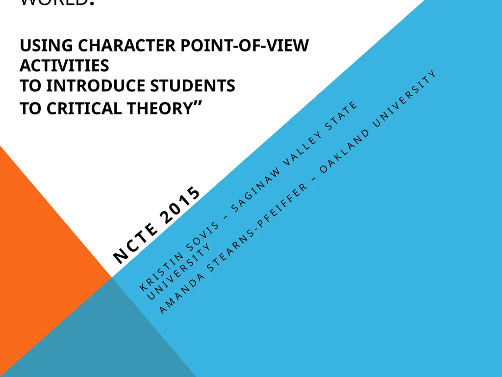 “Seeing Beyond Our Own World: Using Character - slide 1 of 9