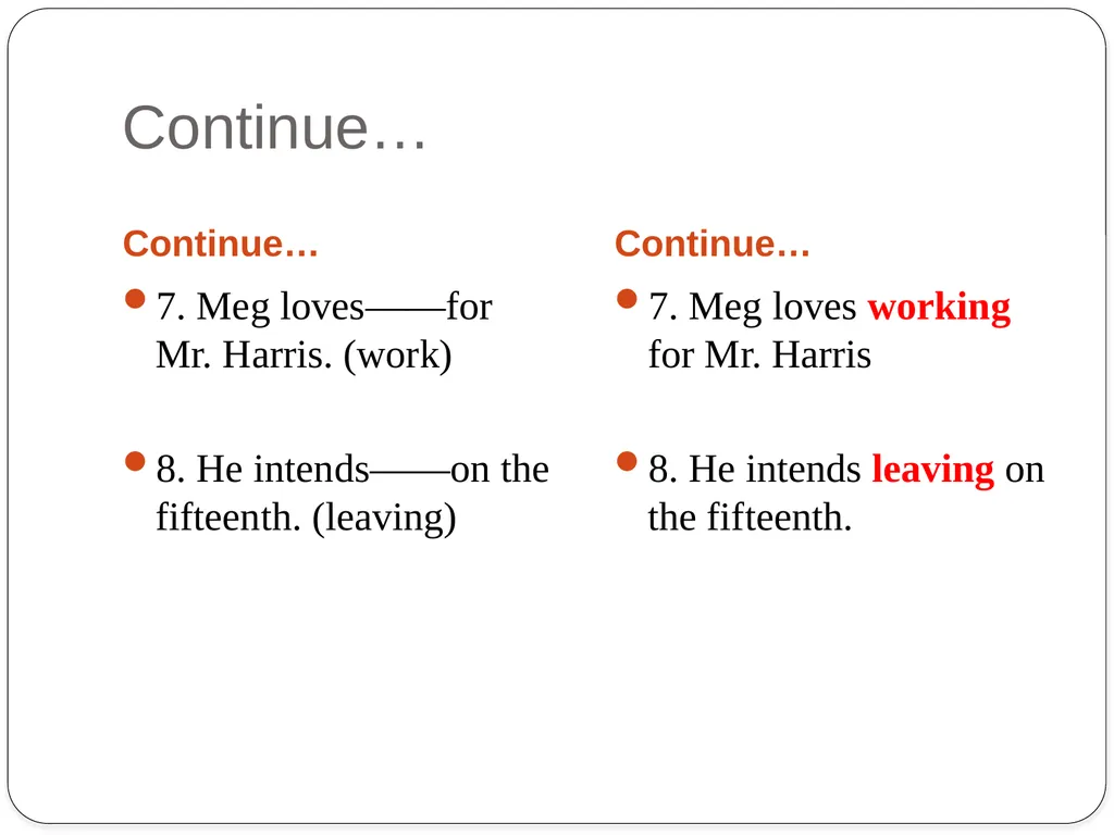 Grammar Exercises with specific emphasis on GERUND - slide 13 of 17