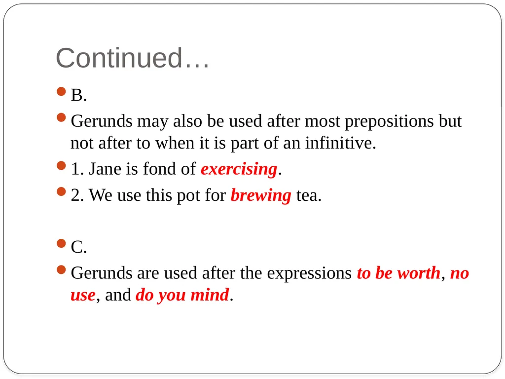 Grammar Exercises with specific emphasis on GERUND - slide 3 of 17