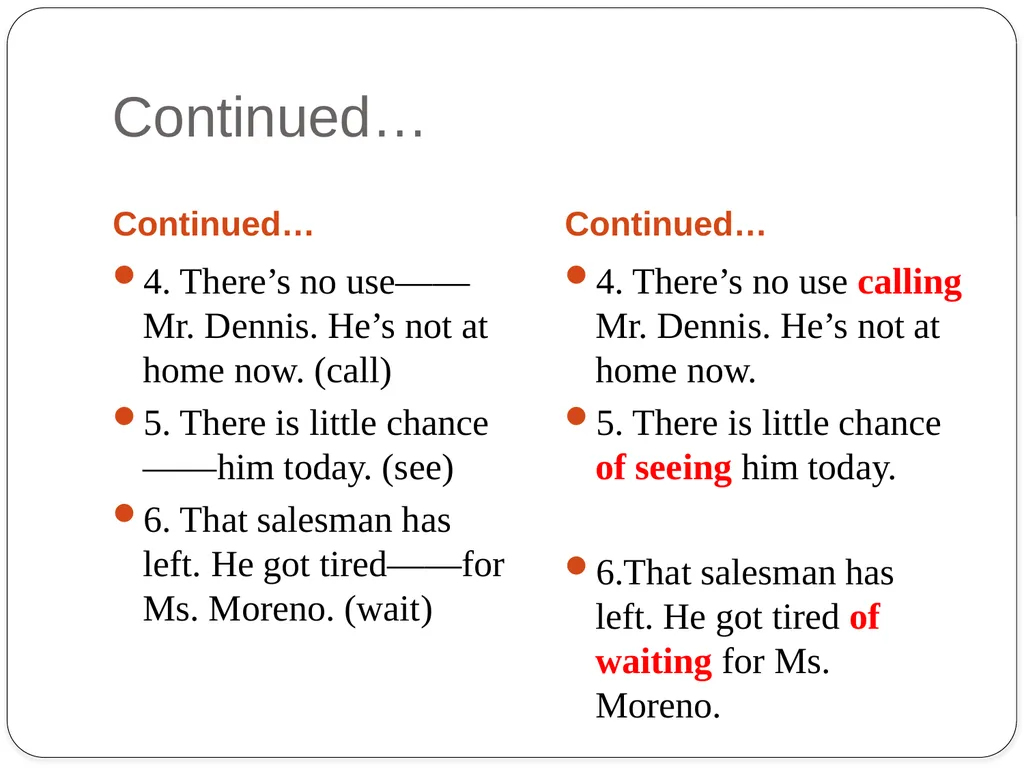 Grammar Exercises with specific emphasis on GERUND - slide 9 of 17