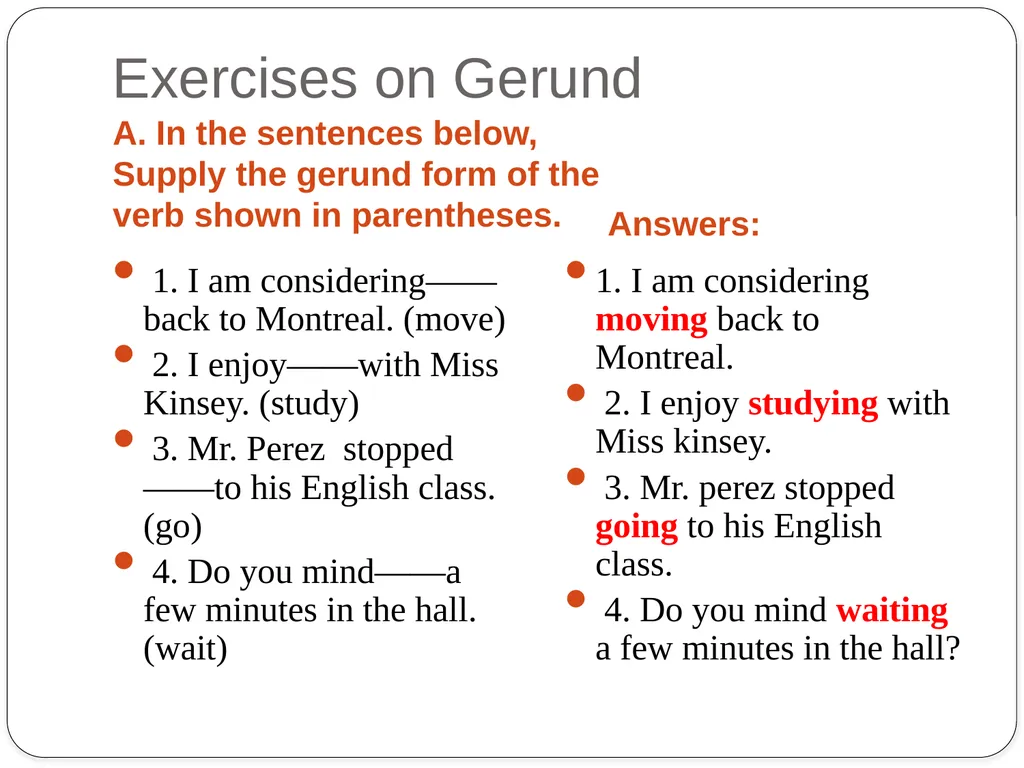 Grammar Exercises with specific emphasis on GERUND - slide 6 of 17