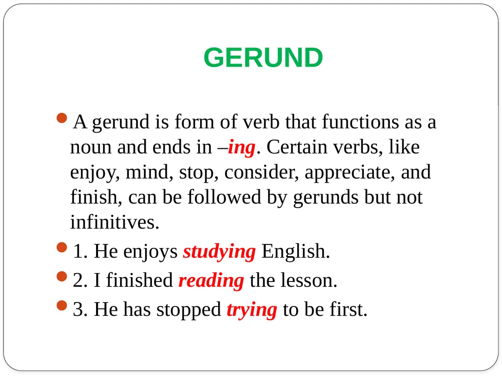 Grammar Exercises with specific emphasis on GERUND - slide 2 of 17