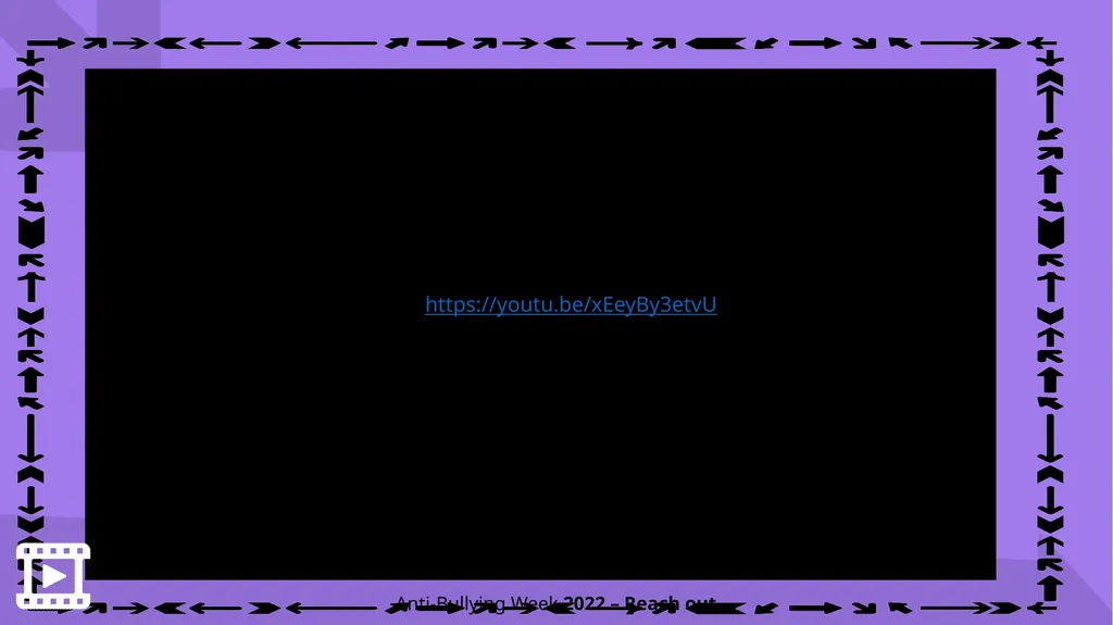 ANTI-BULLYING WEEK 2022 Bullying affects millions - slide 8 of 17