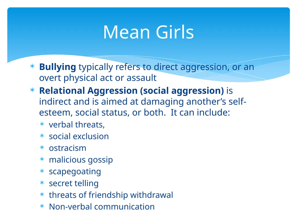 Relational Aggression: Sugar and Spice But Not - slide 2 of 22