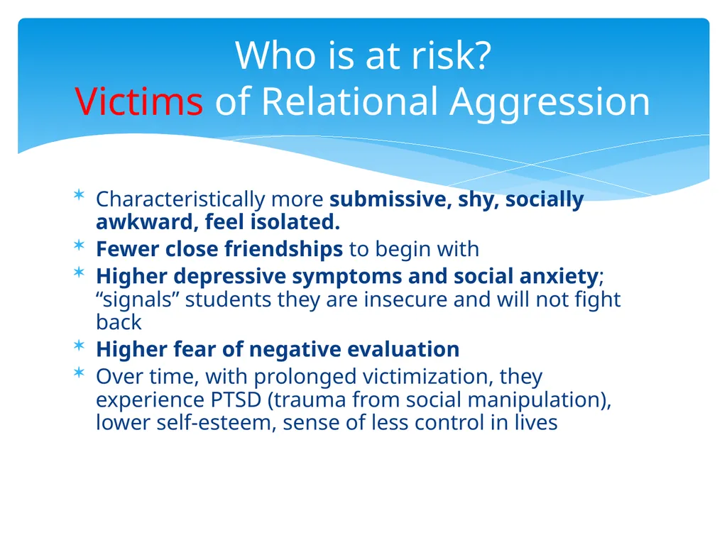 Relational Aggression: Sugar and Spice But Not - slide 13 of 22
