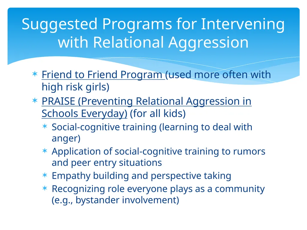 Relational Aggression: Sugar and Spice But Not - slide 21 of 22