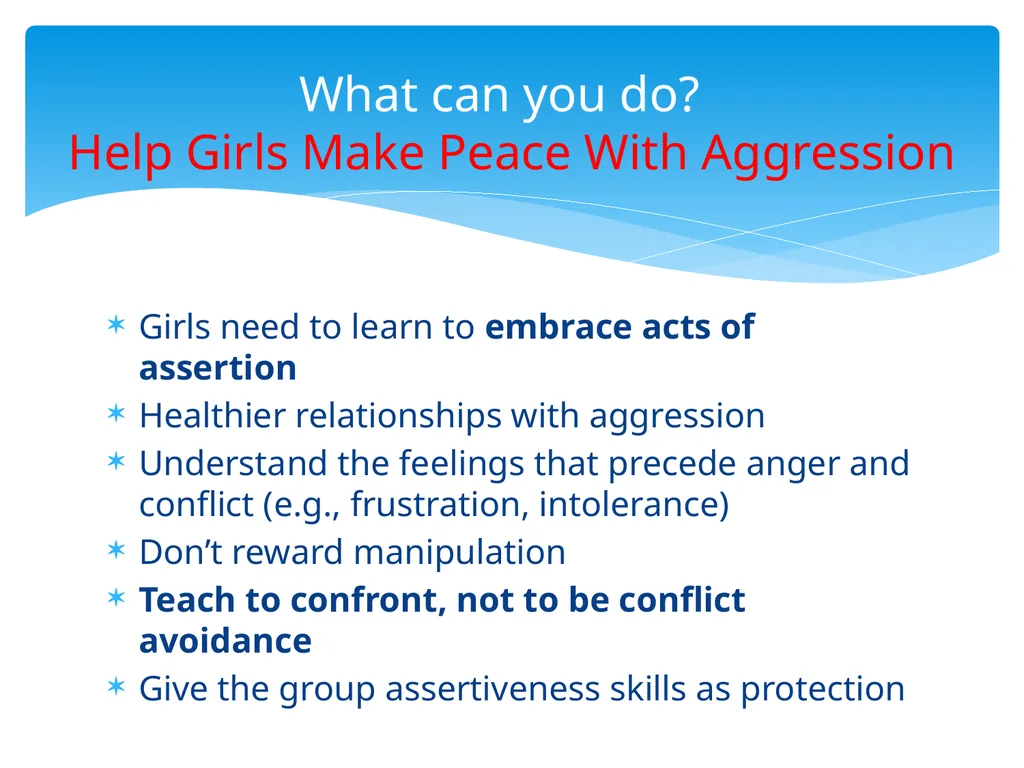 Relational Aggression: Sugar and Spice But Not - slide 19 of 22