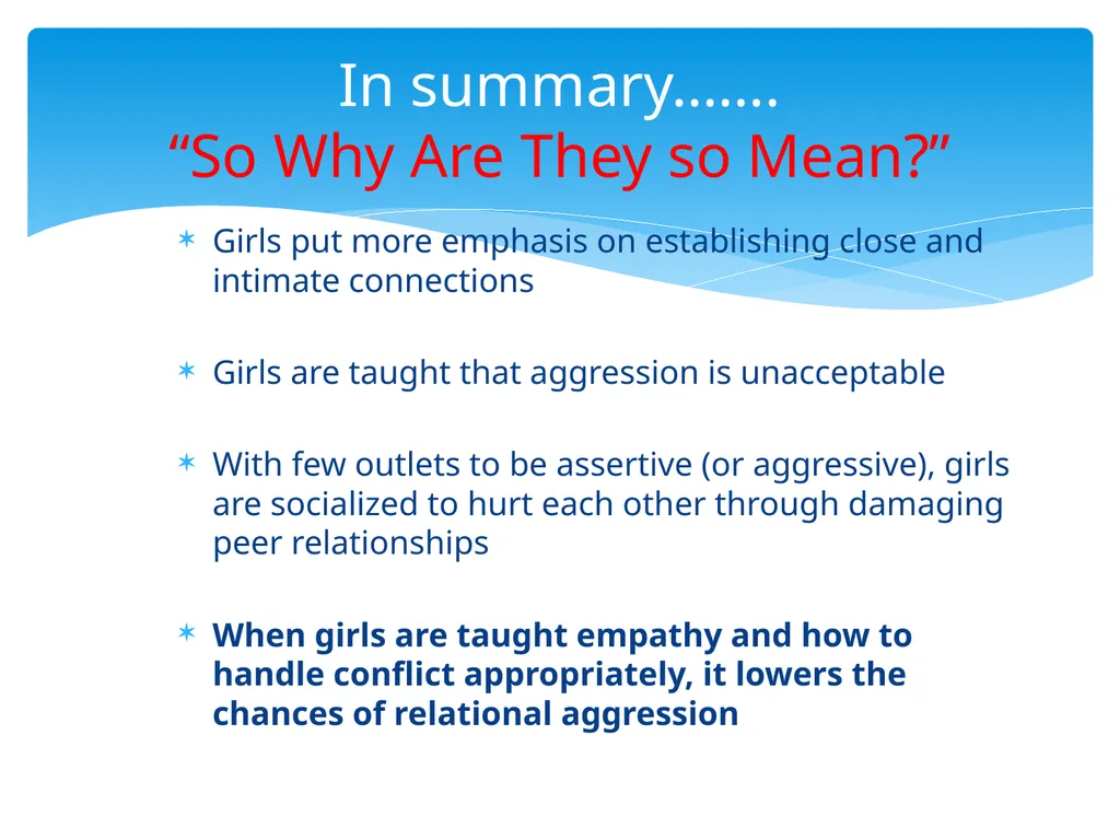 Relational Aggression: Sugar and Spice But Not - slide 8 of 22