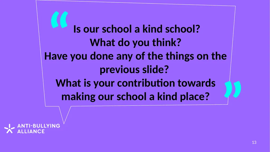 ANTI-BULLYING WEEK 2022 Bullying affects millions - slide 13 of 15
